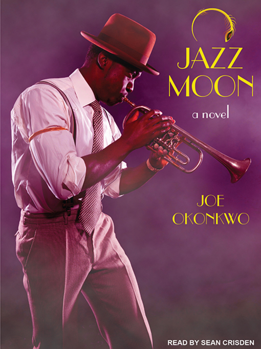 Title details for Jazz Moon by Joe Okonkwo - Available